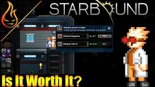 Is Only Trading Worth It: Starbound 1.3