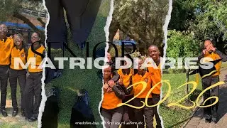 Matric diaries pt.1💛 [orientation days, last first day, high school etc.]