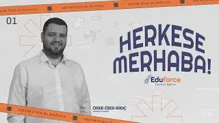Herkese Merhaba! - EduForce