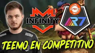PICKEAN TEEMO EN COMPETITIVO Y DESTROZA!! || INFINITY VS R7 || LA LIGA DE LAS SORPRESAS! LLA