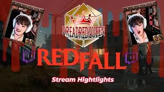 REDFAIL!! GLITCHY MESS OF A GAME!! Redfall Stream Highlight 1