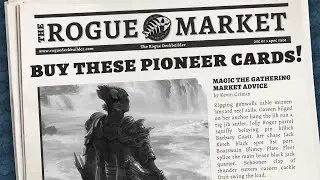 Top 10 Pioneer Cards to Buy NOW | MTG Finance