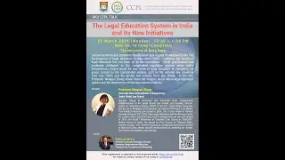 The Legal Education System in India and Its New Initiatives (25 March 2024)