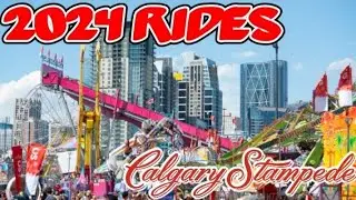 Calgary Stampede 2024 Midway Rides