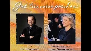 Koncert - Ivo Hrachovec a Irena Szurmanová 06.12.2026