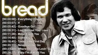 Bread & David Gates Greatest Hits | Romantic 70s Soft Rock