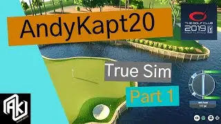 The Golf Club 2019 - AndyKapt20 TRUE SIM comparison video (part 1 of 2)