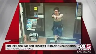 Las Vegas police look for 'violent' suspect in 'completely random' Thursday shooting