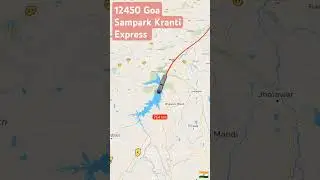 12450 Goa Sampark Kranti Express Train Map Video| Chandigarh to Madgaon Junction| #trainshorts #ipl