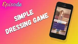EPISODE: Simple dressing game
