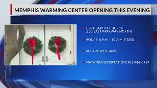 Memphis warming center opens Monday evening