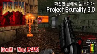 DooM map e4m5 - They Will Repent - Brutal DooM Project brutality 3.0 beta mode