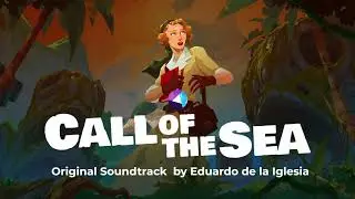 18. Revelation by Eduardo de la Iglesia | call of the sea soundtrack | call of the sea OST