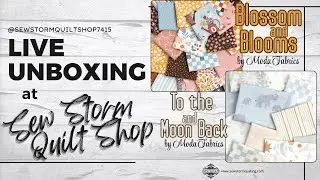 Live Unboxing of New Moda and Dear Stella Fabrics at Sew Storm Quilt Shop - Oct. 22, 2025