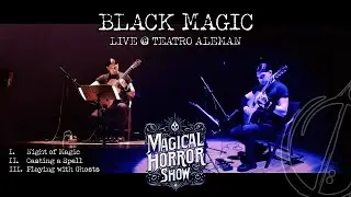 Oscar Rangel - Black Magic.  |  Magical Horror Show Live @ Aleman Theatre.