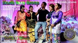 PANGALAY MIX : KASIH LASA GROUP🎶 😍LIVESHOW ON AUGUST 6, 2018💖💋