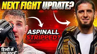 Islam MAKAHCHEV&rsquo;s Manager CONFIRMED his NEXT FIGHT | UFC will Strip TOM ASPINALL Title SOON?