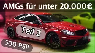 Kaufempfehlung f&uuml;r g&uuml;nstige Mercedes AMGs unter 20.000&euro; | Emco Motorsport| Teil 2