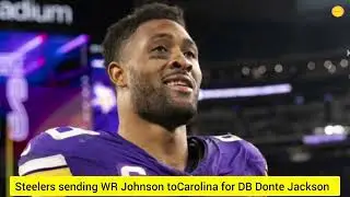 Steelers sending WR Johnson to Carolina for DB Donte Jackson || Hey Arjuu