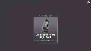 break your heart right back || ariana grande ft. childish gambino || slowed + reverb