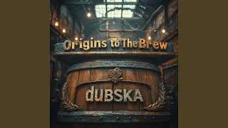Origins to The Brew
