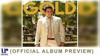 Gary Valenciano - Gold - (Official Album Preview)