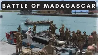 MISSED Axis Opportunity to CUT Britain&rsquo;s Maritime Supply Lines - Battle of Madagascar (&rsquo;40 &ndash; &rsquo;42)
