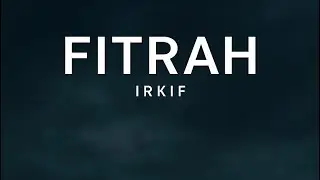 Irkif - Fitrah