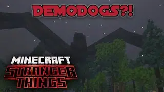 Minecraft - STRANGER THINGS DLC - Adventure | DEMODOGS? Awwww