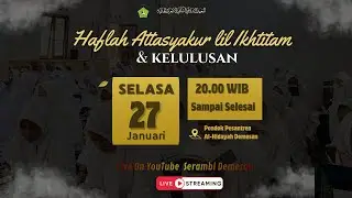 HAFLAH ATTASYKUR LIL IKHTITAM DAN KELULUSAN PPTQ AL-HIDAYAH 2026 M/1447 H