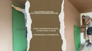 Plasterer Cheshire Top Tier Plastering Services - Reinforcing Finish A Professional Plasterers Pov
