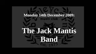 Barleycorn Sessions :  The Jack Mantis Band