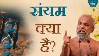 What is restraint? | What is sobriety? | Muni Pramansagar Ji