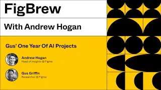 FigBrew: Подводя итоги года исследований в области искусственного интеллекта в Figma вместе с Гасом Гриффином