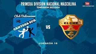 T23/24 J16 PRIMERA NACIONAL | CBM CANTERA SUR - ATTICGO BM ELCHE | 📅 13/01/2024 🕣 20:00H