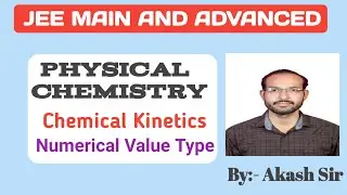 Chemistry For JEE MAINS 2025 | #jee2025 #jeemainchemistry #iit #iit2025 #chemicalkineticsclass12