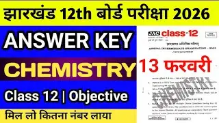 Class 12 Chemistry Ka Answer Key 2026 | Jac board class 12 chemistry answer key