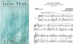 LIVING HOPE (SATB Choir) - Phil Wickham/arr. Joseph M. Martin