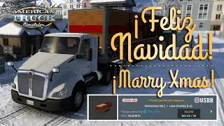 ¡FELIZ NAVIDAD! Carga Navideña - American Truck Simulator