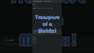 Transpose of a matrix in Python! 