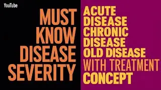 Understanding Disease Dynamics in Homeopathy : Acute, Chronic & Old Diseases Treatment Perspectives