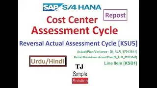 SAP-CO-AC-06 - Reverse Assessment Cycle in SAP HANA [KSU5][KSB1][S_ALR_87013611]-Hindi/Urdu - Repost