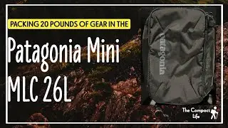Packing the 2022 Patagonia Black Hole Mini MLC 26L
