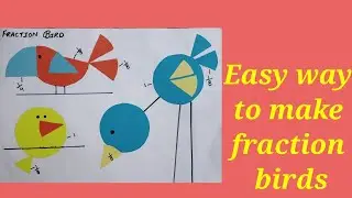 Easy way to make beautiful fraction birds