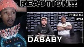 СУМАСШЕДШЕЕ!! | DaBaby возвращается в серию Freestyle Джастина Кредибла | Выпуск 214 (РЕАКЦИЯ!!)