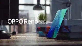 OPPO Reno Trailer Commercial Official Video HD | OPPO Reno 10X
