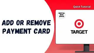 HOW TO ADD OR REMOVE A PAYMENT CARD IN YOUR TARGET ACCOUNT