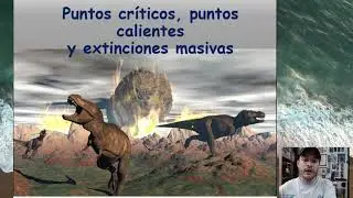 Puntos calientes, y extinciones masivas