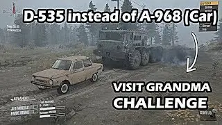 what if we get D-535 in Visit Grandma Challenge | Spintires Mudrunner
