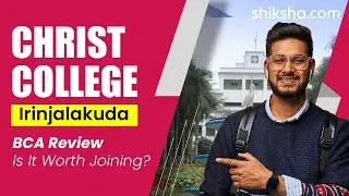 Christ College Irinjalakuda BCA Review